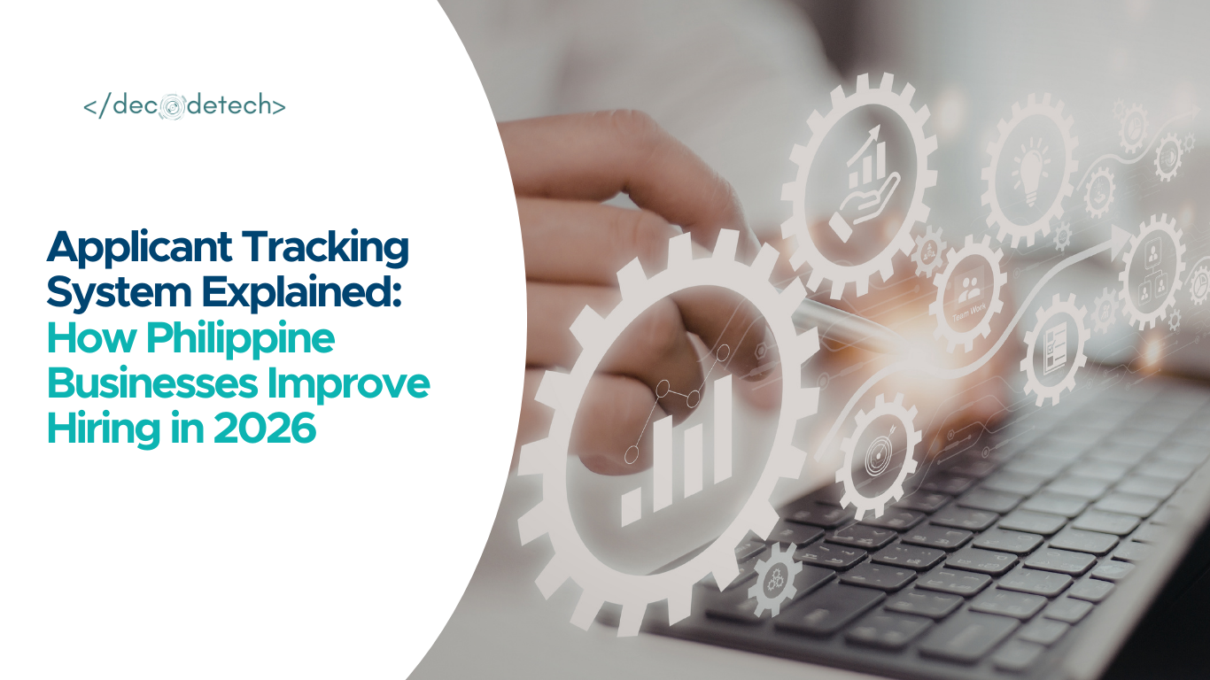 Applicant Tracking System Explained: How Philippine Businesses Improve Hiring in 2026
