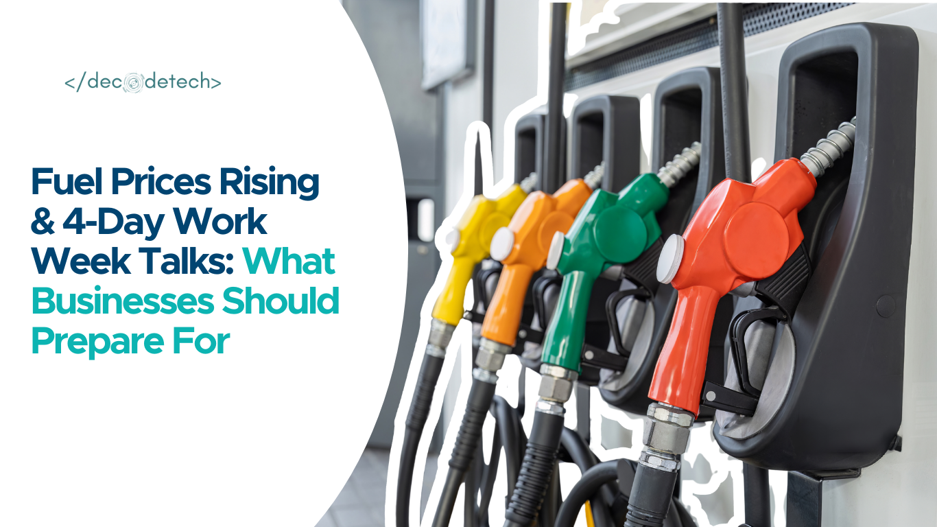 Fuel-Prices-Rising-4-Day-Work-Week-Talks-What-Businesses-Should-Prepare